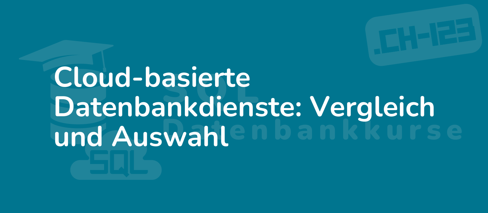 cloud based database services a comprehensive comparison and selection guide depicted through a modern and sleek image 8k resolution showcasing technological advancement